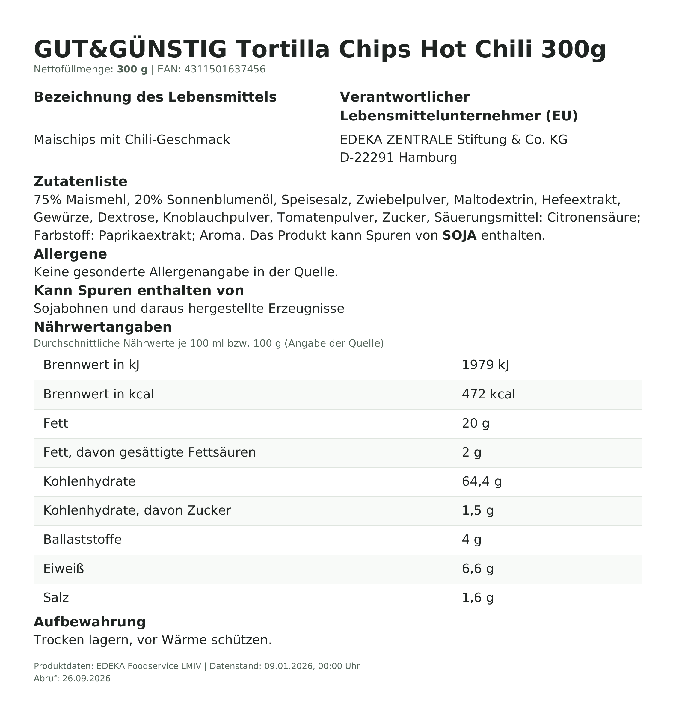 Lebensmittelinformationen: G&G Tortillachips Chili 300g