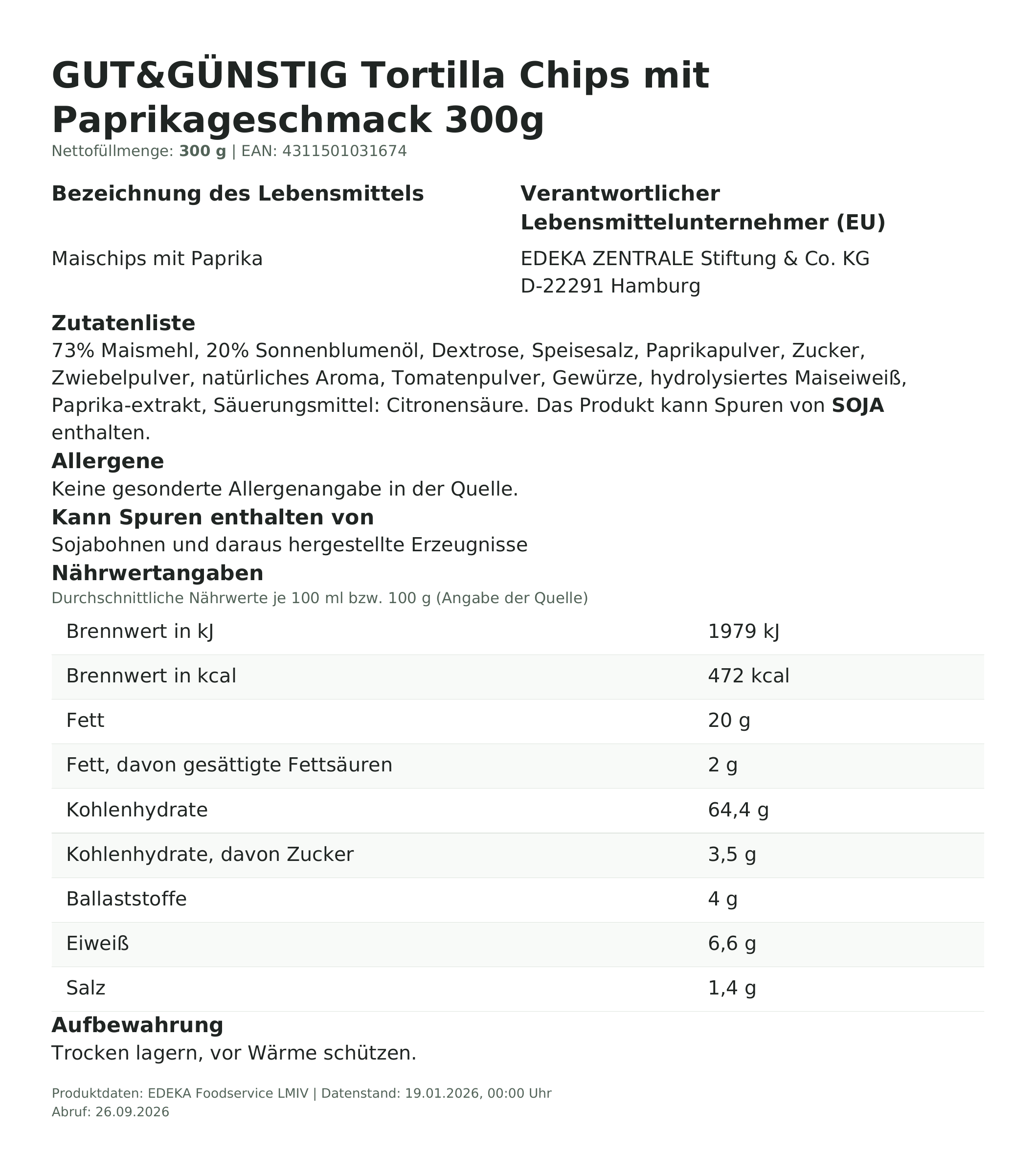 Lebensmittelinformationen: G&G Tortillachips Paprika 300g
