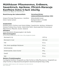 Produktinformationen – Mühlhäuser Pflaumenmus, Erdbeere, Sauerkirsch, Aprikose, Pfirsich-Maracuja Konfitüre Extra 5-fach 10x25g