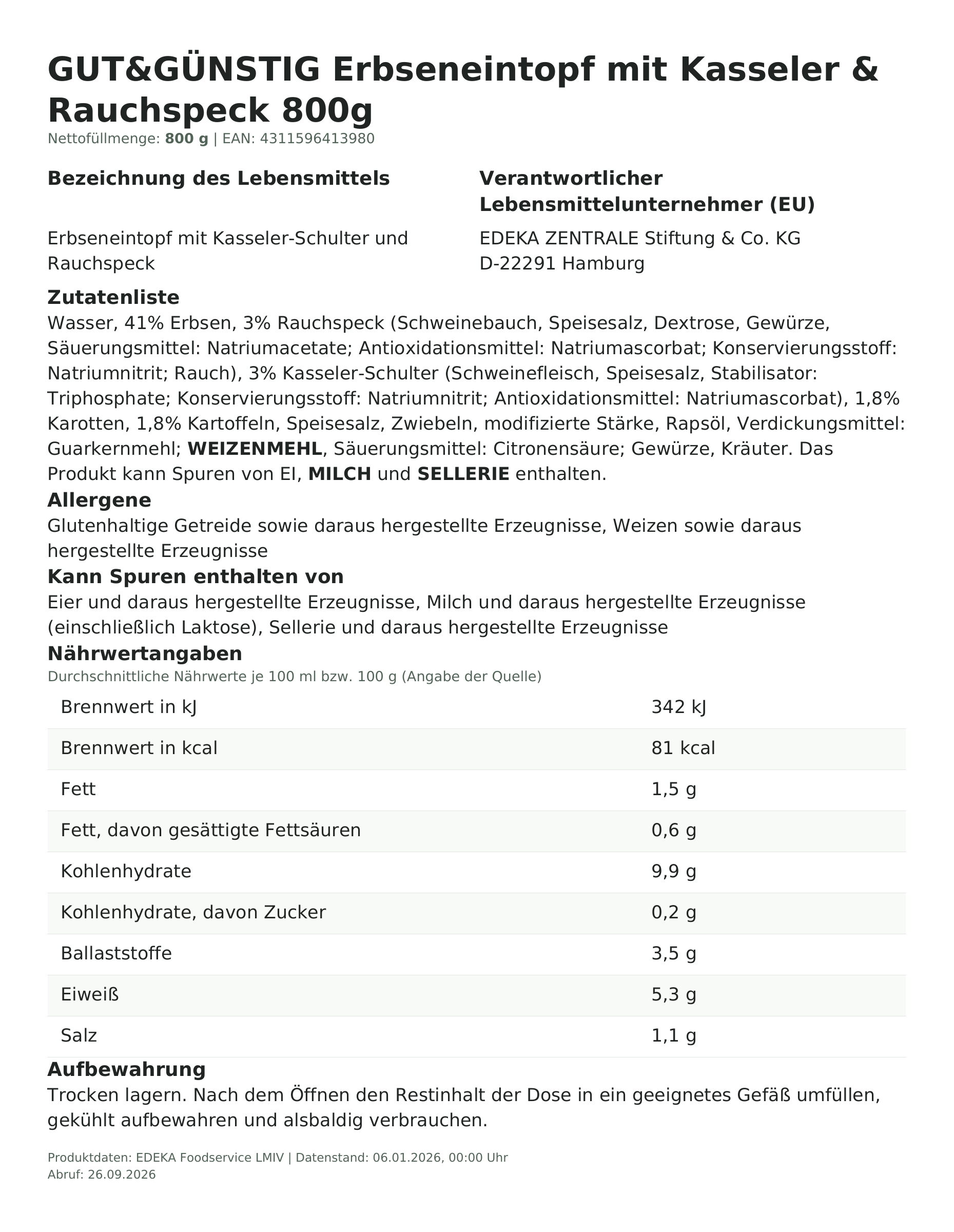 Produktinformationen – Gut&Günstig Erbseneintopf mit Kasseler & Rauchspeck 800g