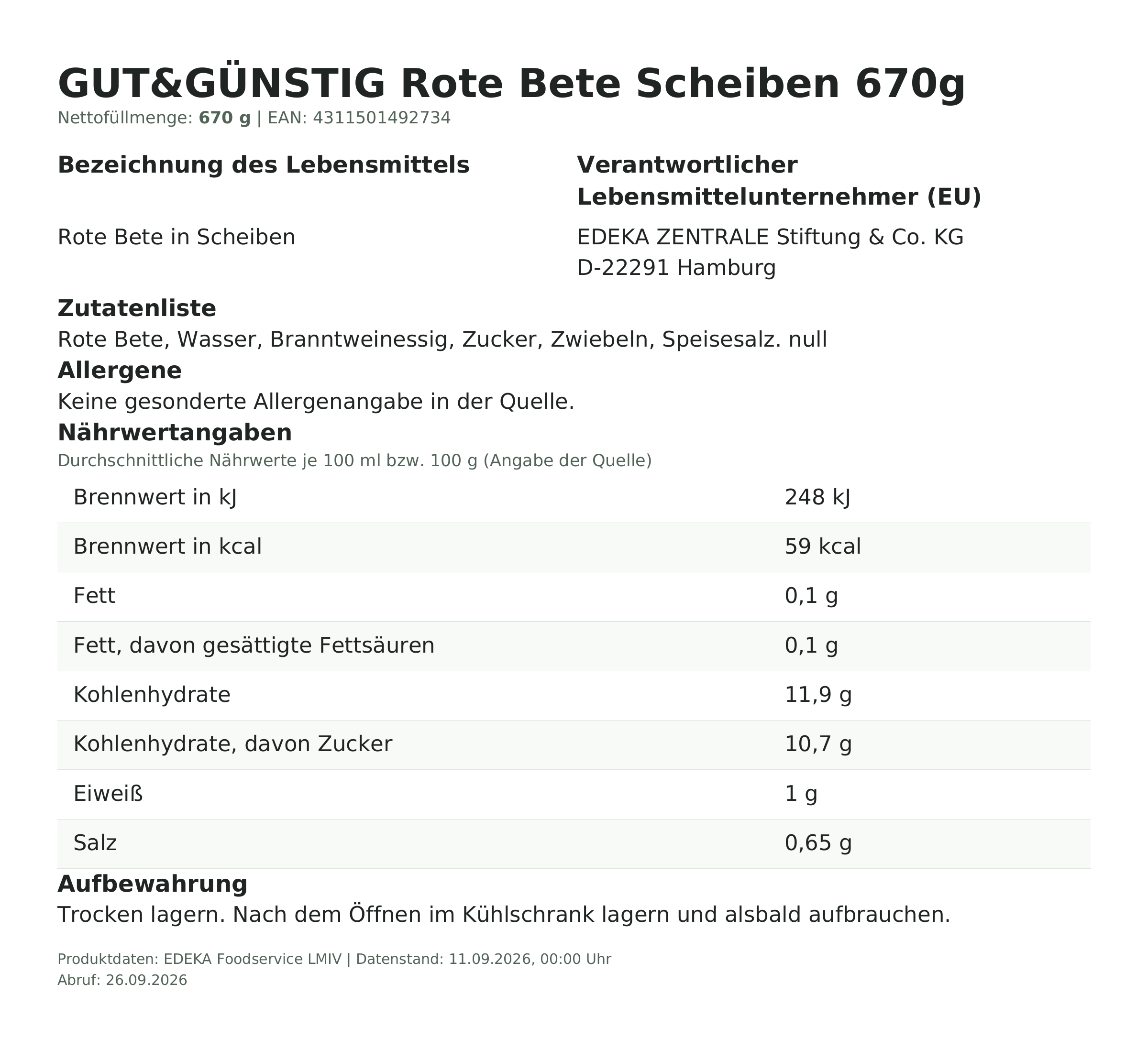 Lebensmittelinformationen: G&G Rote Beete in Scheiben 670g 670g