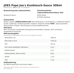 Lebensmittelinformationen: Papa Joe´s Knoblauch-Sauce 300ml 300ml