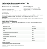 Produktbild anzeigen: Lebensmittelinformationen je Einzelprodukt – Windel Adventskalender 75g

