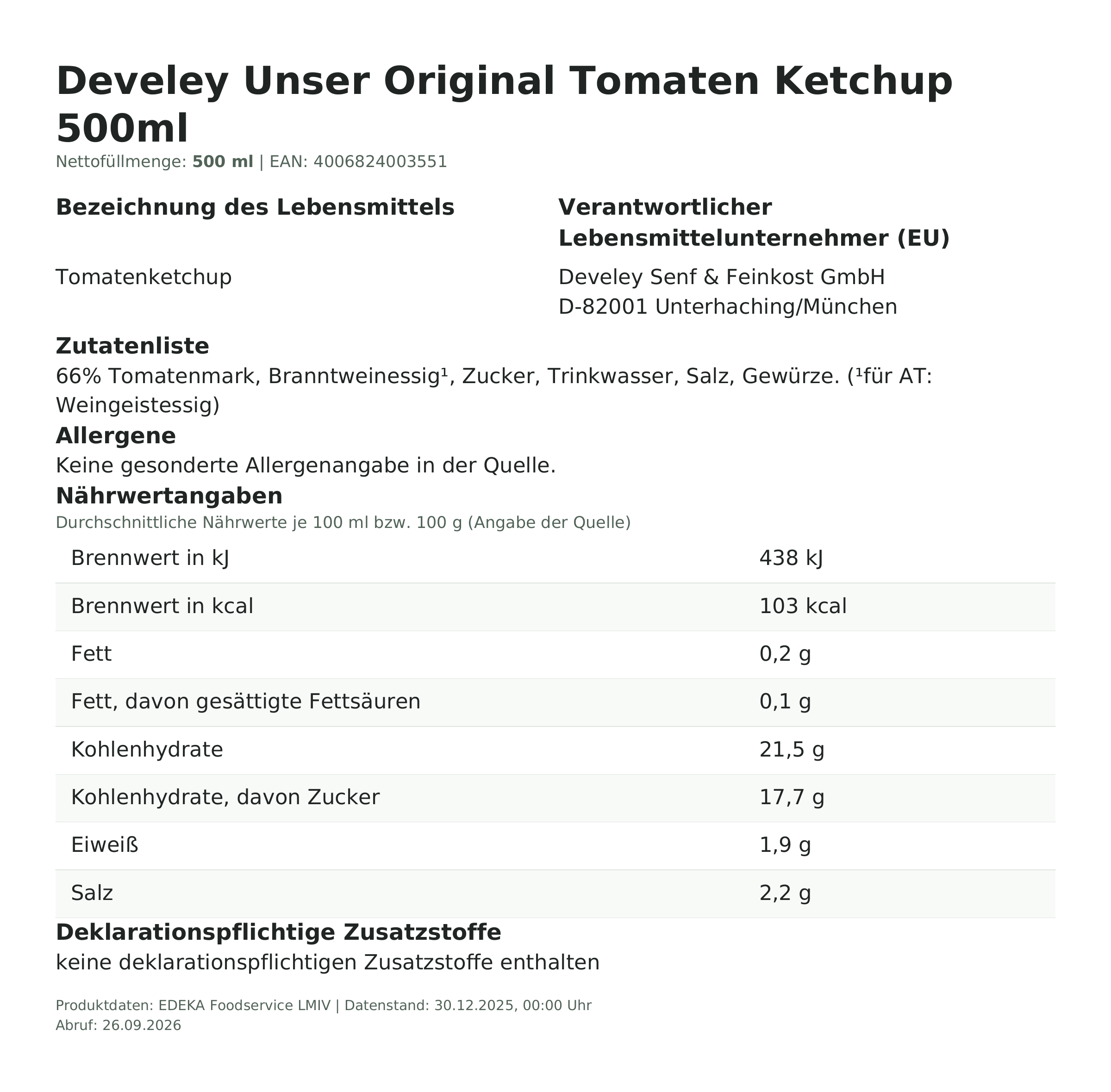 Lebensmittelinformationen: Develey Uns.Orig.Tomato Ketchup 500ml