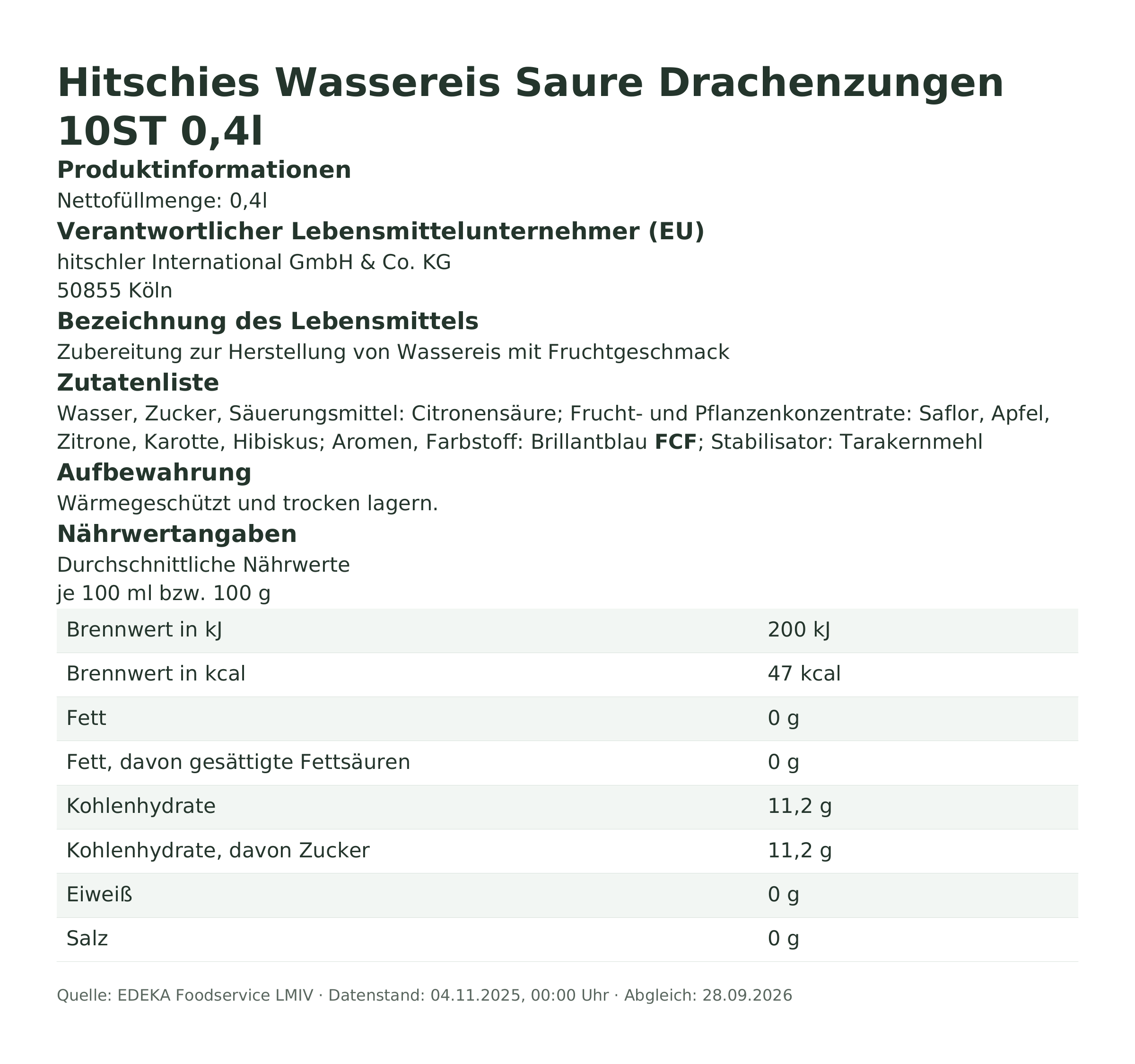 Produktinformationen – Hitschies Wassereis Saure Drachenzungen 10ST 0,4l