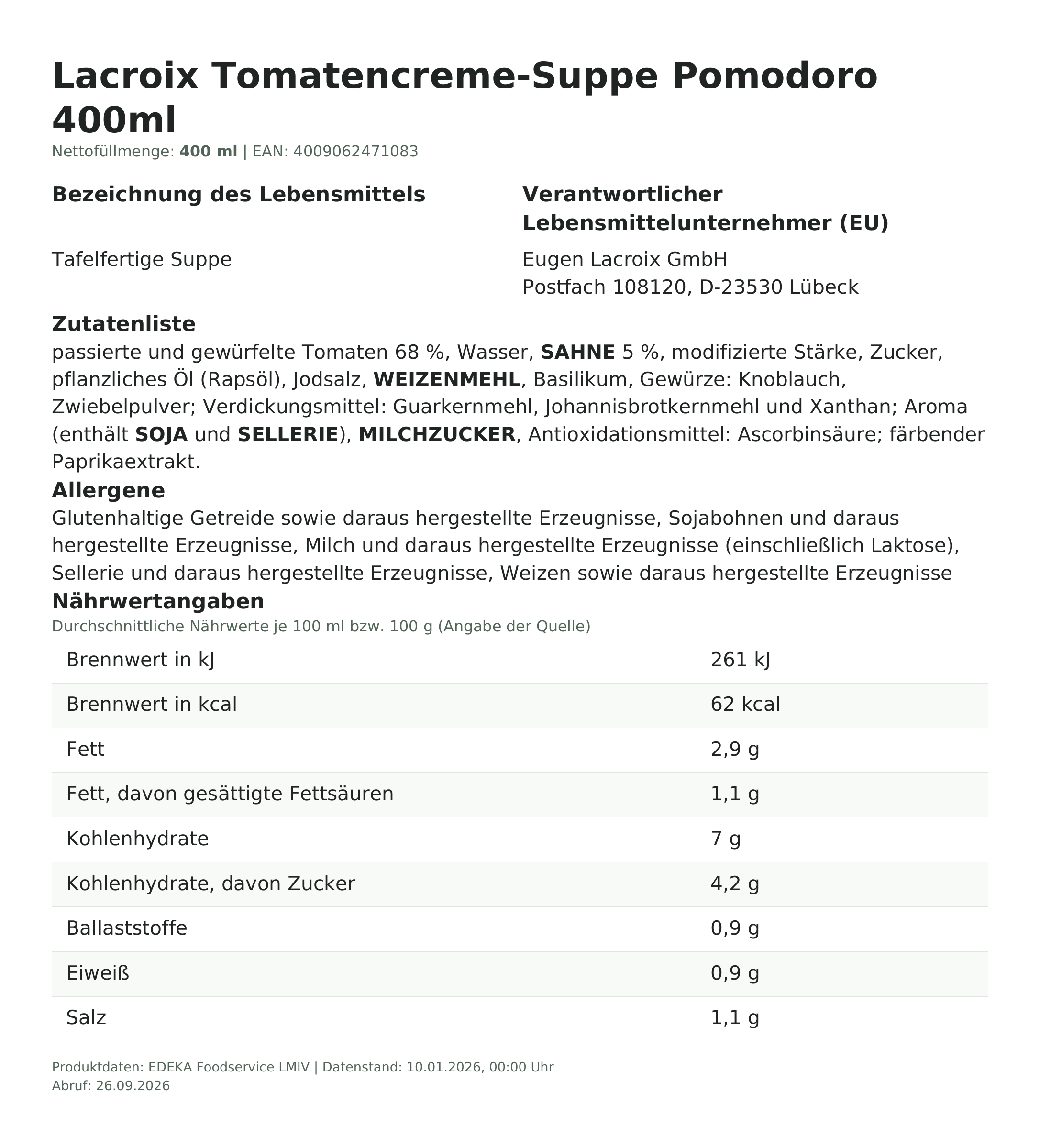 Lebensmittelinformationen: Lacroix Suppe Tomatencreme 400ml