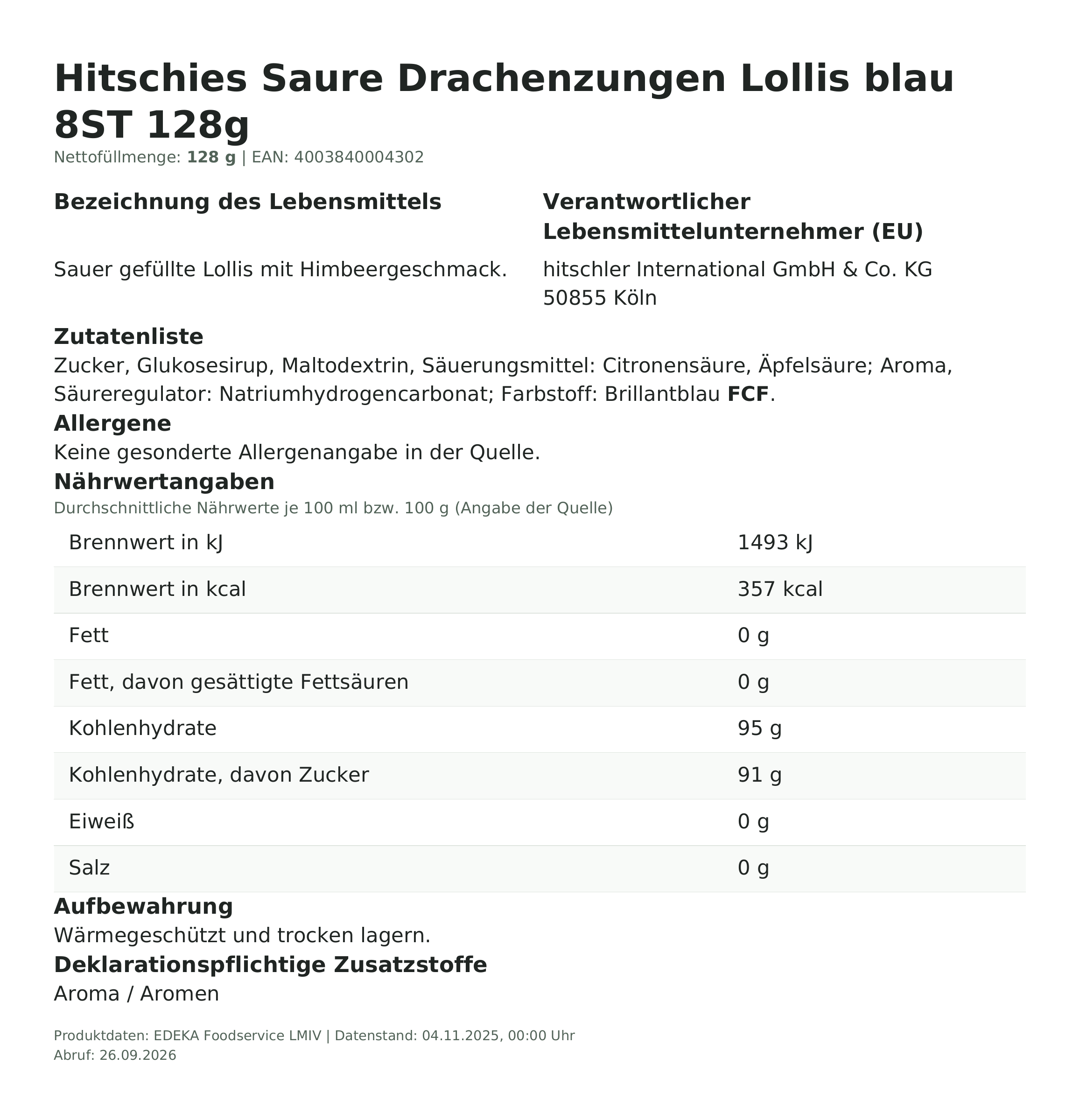 Produktinformationen – Hitschies Saure Drachenzungen Lollis blau 8ST 128g